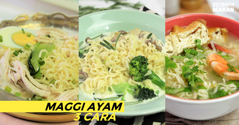 3 Idea Menarik Ini Akan Ubah Cara Anda Makan Maggi Ayam 