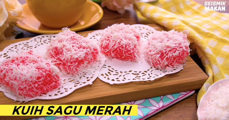 Begini Caranya Untuk Hasilkan Kuih Sagu Merah Klasik Ini 