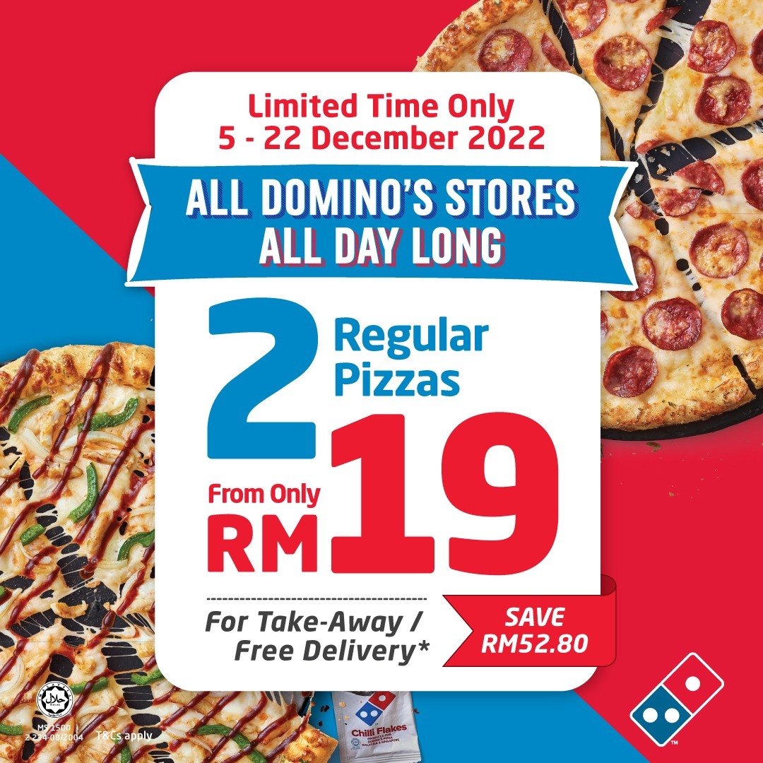 For A Limited Time Only, You Can Get 2 Regular Pizzas From Domino's
