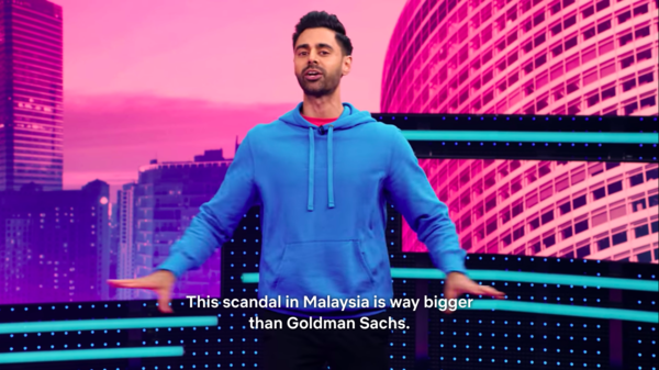 Hasan speaking about the 1MDB scandal on the latest episode of 'Patriot Act with Hasan Minhaj'.