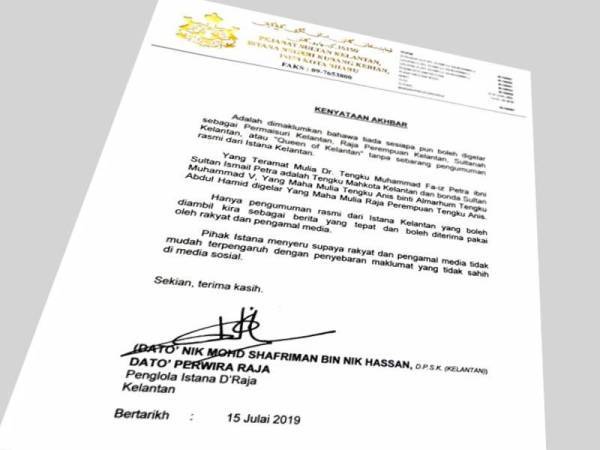 Kenyataan yang dikeluarkan Istana Kelantan.